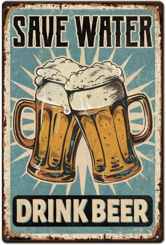 Save Water Drink Beer metal tin sign featuring two frosty beer mugs clinking together with overflowing foam against vibrant turquoise sunburst background with bold vintage typography on distressed cream border with weathered rusty edges