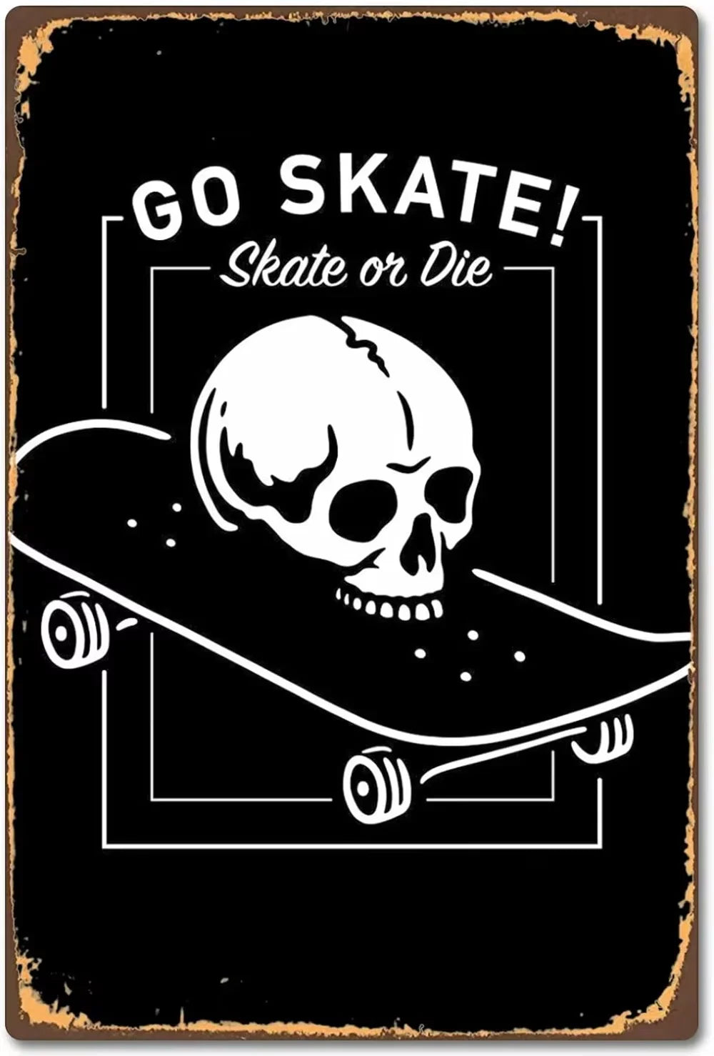 Go Skate skull metal tin sign featuring bold black and orange design with skeleton, skateboard, and Skate or Die typography on distressed background